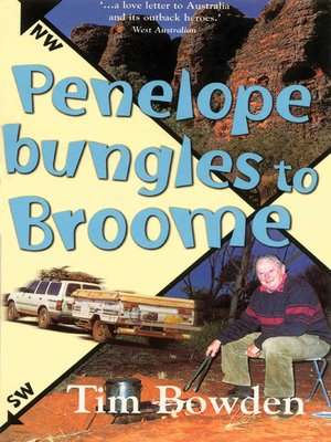 cover image of Penelope Bungles to Broome